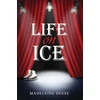 KNYGA Madeleine Deese Life on Ice