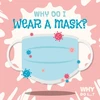 KNYGA Madeline Tyler Why Do I Wear a Mask?