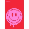 KNYGA Madison Ira Iii Pure Innocent Fun