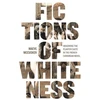 KNYGA Maeve Mccusker Fictions of Whiteness