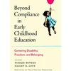 KNYGA Maggie Beneke Beyond Compliance in Early Childhood Education