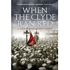 KNYGA Maggie Craig When The Clyde Ran Raudona