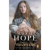 KNYGA Maggie Hope Miner's Girl