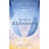 KNYGA Maggie La Tourelle Gift of Alzheimer's