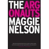 KNYGA Maggie Nelson Argonauts