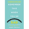 KNYGA Maggy Van Eijk Remember This When You're Sad