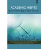KNYGA Magnus Hoppe Academic Misfits: Questioned Belongings in Higher Education