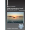 KNYGA Makalela Ndhlovu Decolonising Multilingualism in Africa
