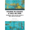 KNYGA Makis Solomos Exploring the Ecologies of Music and Sound