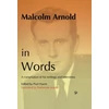 KNYGA Malcolm Arnold in Words