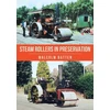 KNYGA Malcolm Batten Steam Rollers in Preservation