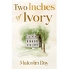 KNYGA Malcolm Day Two Inches of Ivory