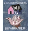 KNYGA Malcolm Doney Hold On, Let Go