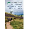 KNYGA Malcolm M Combe Scotways Guide to the Law of Access to Land in Scotland