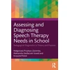 KNYGA Malgorzata Przybysz Zaremba Assessing and Diagnosing Speech Therapy Needs in School