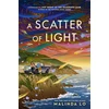 KNYGA Malinda Lo Scatter of Light