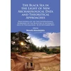 KNYGA Manoles Manoledakes Juodas Sea in the Light of New Archaeological Data and Theoretical Approaches