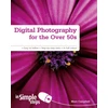KNYGA Marc Campbell Digital Photography for the Over 50s In Simple Steps