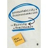 KNYGA Marc Cornock Accountability and Professionalism in Nursing and Healthcare