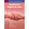 KNYGA Marc Cornock Straightforward Guide to Healthcare Rights &amp; Law: A Guide for Patients, Carers and Practitioners