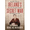 KNYGA Marc Mcmenamin Ireland's Secret War