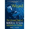 KNYGA Marc Seifer Wizard: The Life and Times of Nikola Tesla