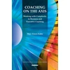 KNYGA Marc Simon Kahn Coaching on the Axis