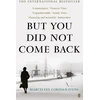 KNYGA Marceline Loridan Ivens But You Did Not Come Back