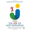 KNYGA Marcelo Staricoff Joy of Not Knowing