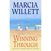 KNYGA Marcia Willett Winning Through (The Chadwick Family Chronicles, Book 3)