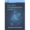 KNYGA Marcin Dryjanski Moe Rahnema From LTE to LTE-Advanced Pro and 5G