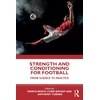 KNYGA Marco Beato Strength and Conditioning for Football
