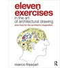 KNYGA Marco Frascari Eleven Exercises in the Art of Architectural Drawing