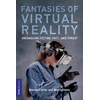 KNYGA Marcus Carter Fantasies of Virtual Reality