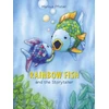 KNYGA Marcus Pfister Rainbow Fish and the Storyteller