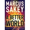 KNYGA Marcus Sakey Better World