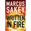 KNYGA Marcus Sakey Written in Fire