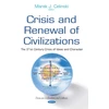 KNYGA Marek J Celinski Crisis &amp; Renewal of Civilizations