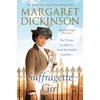 KNYGA Margaret Dickinson Suffragette Girl