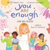 KNYGA Margaret Ohair You Are Enough: A Book About Inclusion (HB)