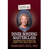 KNYGA Margaret Paul Inner Bonding Masterclass