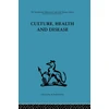 KNYGA Margaret Read Culture, Health and Disease