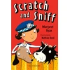 KNYGA Margaret Ryan Deceased Scratch and Sniff: A Bloomsbury Reader