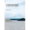 KNYGA Margitta Buchert Landschaftlichkeit als Architekturidee