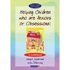 KNYGA Margot Sunderland Helping Children Who are Anxious or Obsessional