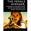 KNYGA Margrethe Bruun Vaage Female Avenger in Film and Television