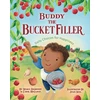 KNYGA Maria Dismondy Buddy the Bucket Filler