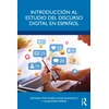 KNYGA Maria Elena Placencia Introduccion al estudio del discurso digital en espanol