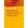 KNYGA Maria Toropova Rethinking the Religious Factor in Foreign Policy