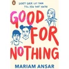 KNYGA Mariam Ansar Good For Nothing